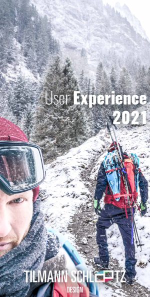 Get Your (user) Experience 2021 – UX by Tilmann Schlootz Design Frankfurt